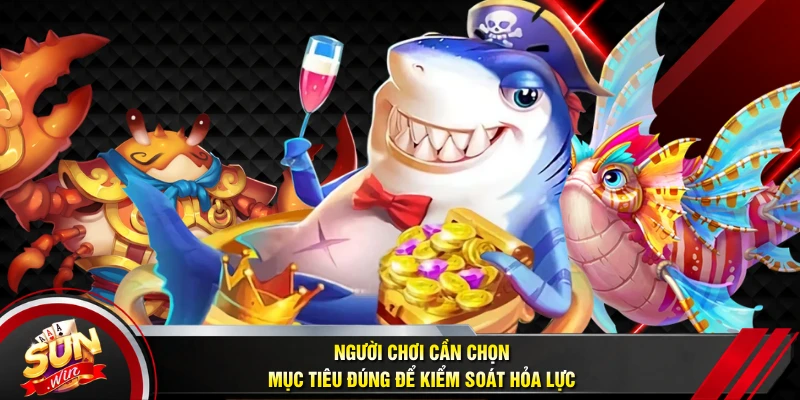 Người chơi cần chọn mục tiêu đúng để kiểm soát hỏa lực